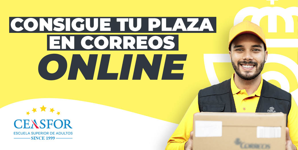 Como conseguir la plaza a Correos online con Ceasfor