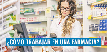 Como trabajar en farmacia