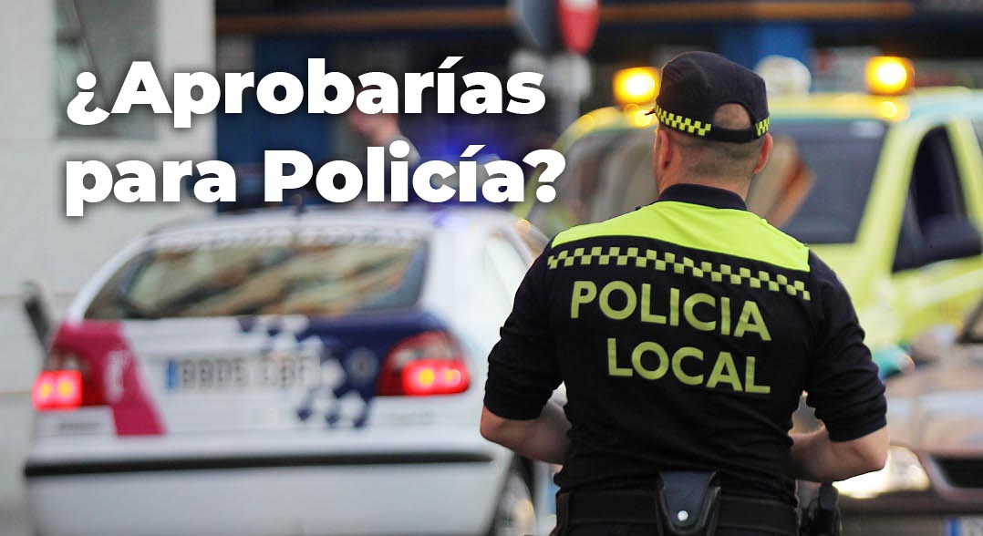 ¿Podrías ser Policía? Descúbrelo con este sencillo test