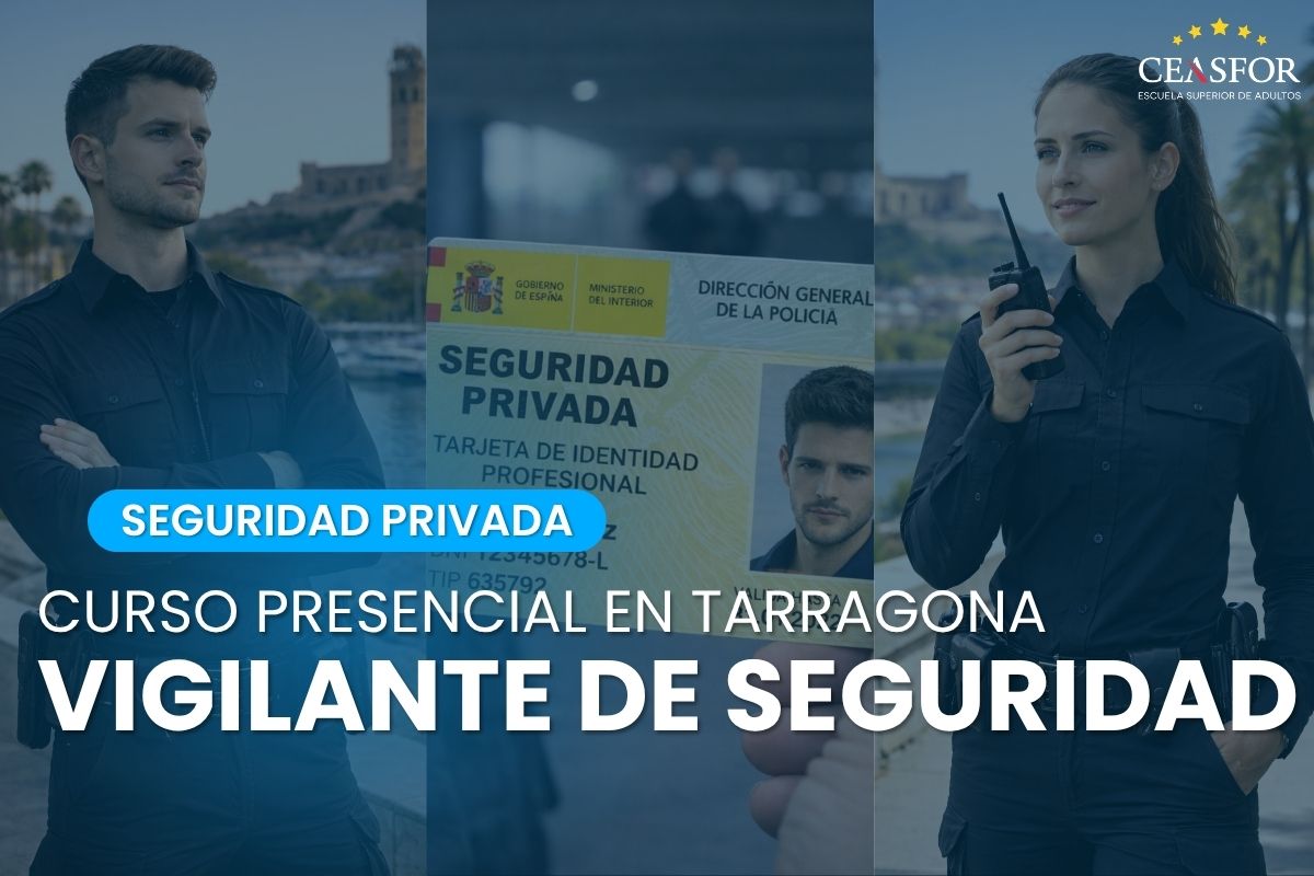 curso de vigilante de seguridad en Tarragona