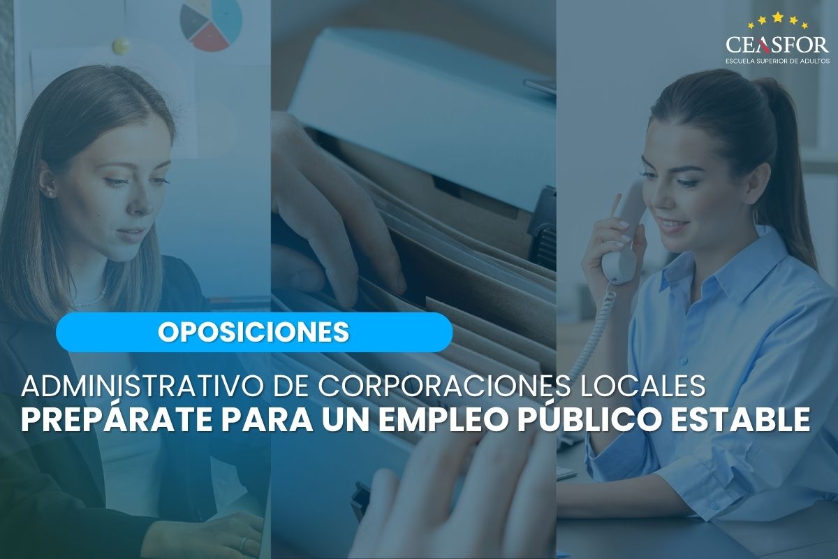 Oposiciones Administrativo de Corporaciones Locales online con Ceasfor